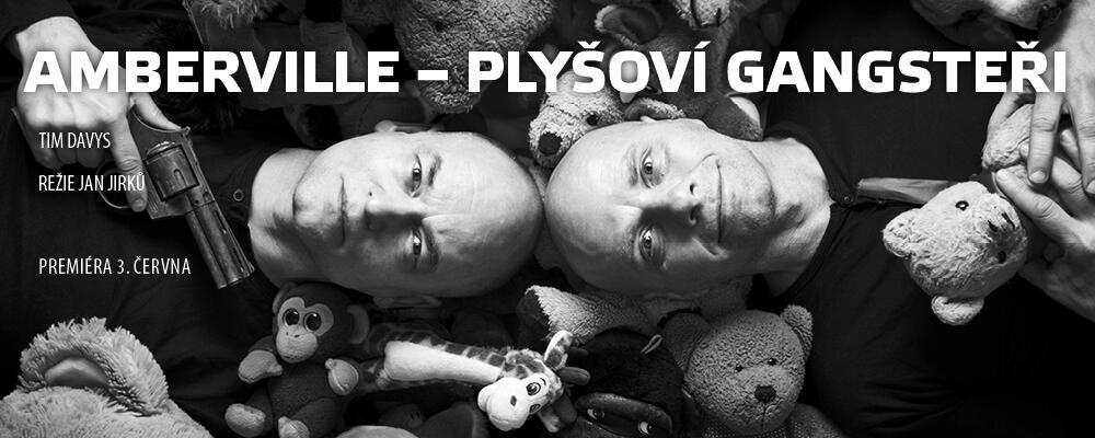 Amberville – Plyšoví gangsteři